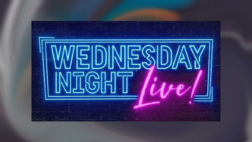Wednesday Night Live
